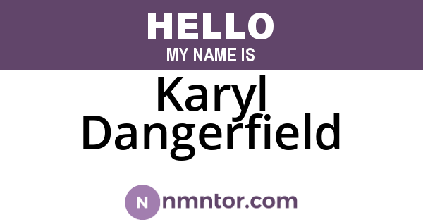 Karyl Dangerfield