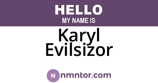 Karyl Evilsizor
