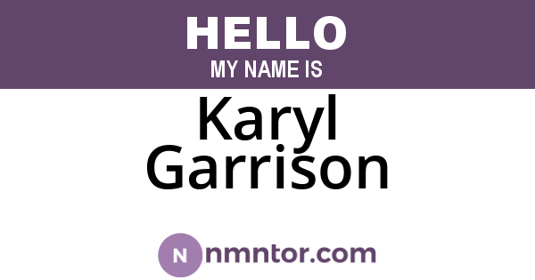 Karyl Garrison