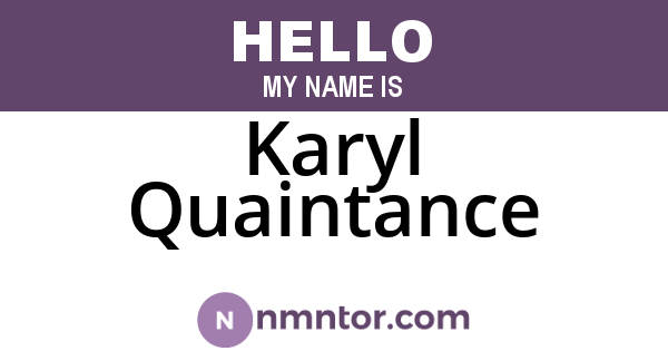 Karyl Quaintance