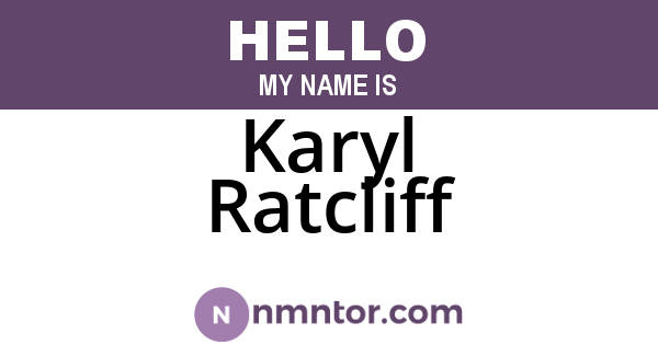 Karyl Ratcliff