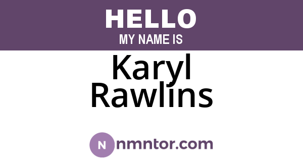 Karyl Rawlins