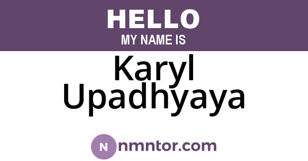 Karyl Upadhyaya