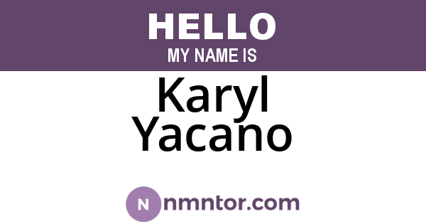 Karyl Yacano