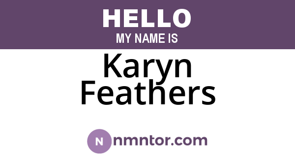 Karyn Feathers
