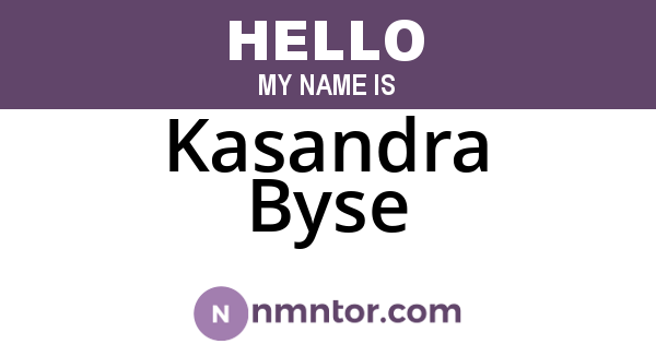 Kasandra Byse