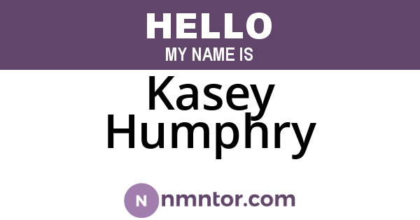 Kasey Humphry