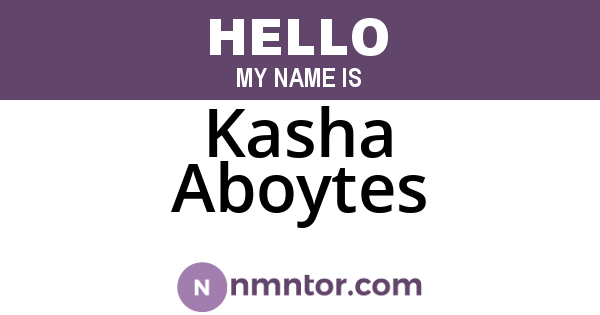 Kasha Aboytes