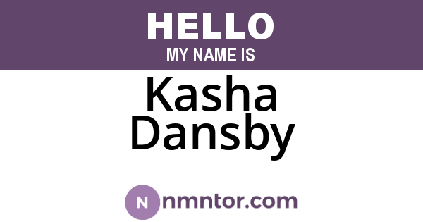 Kasha Dansby