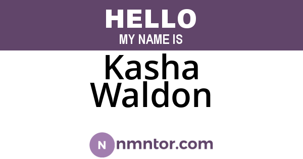 Kasha Waldon