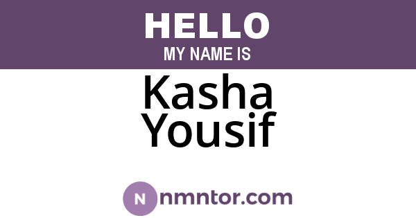 Kasha Yousif