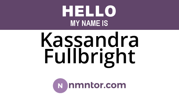 Kassandra Fullbright
