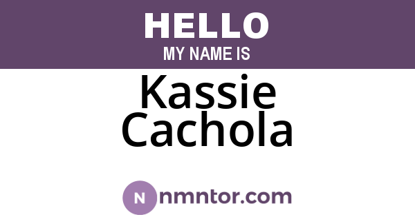 Kassie Cachola