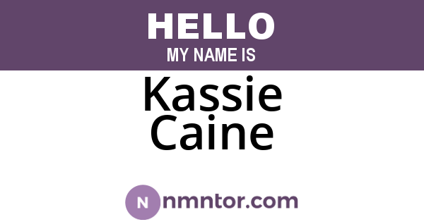 Kassie Caine