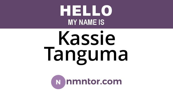 Kassie Tanguma
