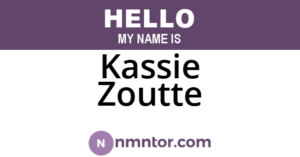 Kassie Zoutte