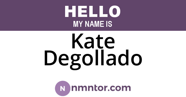 Kate Degollado