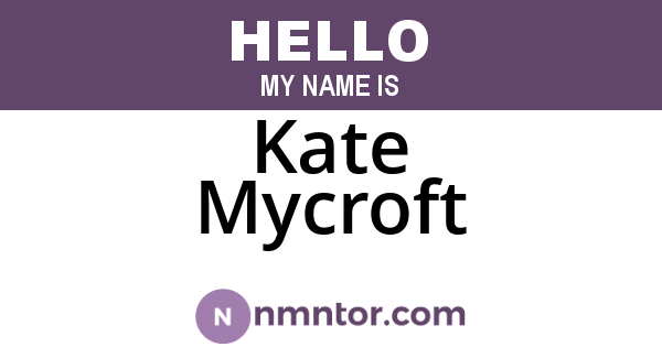 Kate Mycroft
