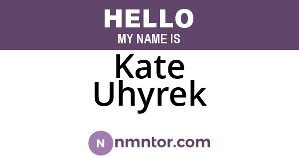 Kate Uhyrek