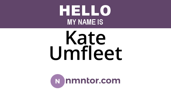 Kate Umfleet