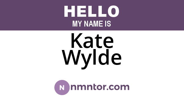 Kate Wylde