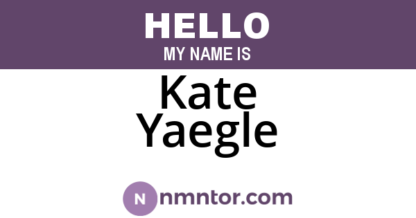 Kate Yaegle