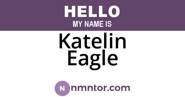 Katelin Eagle