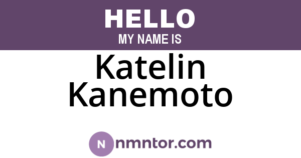 Katelin Kanemoto