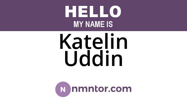 Katelin Uddin