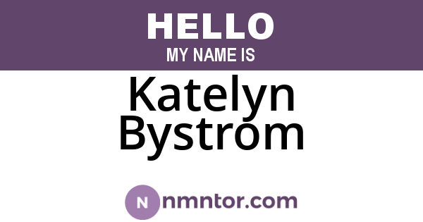 Katelyn Bystrom