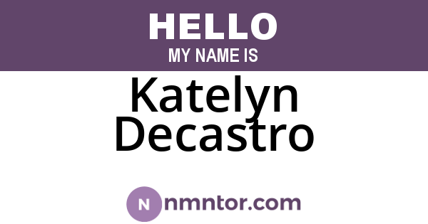 Katelyn Decastro