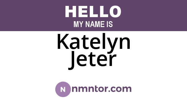 Katelyn Jeter