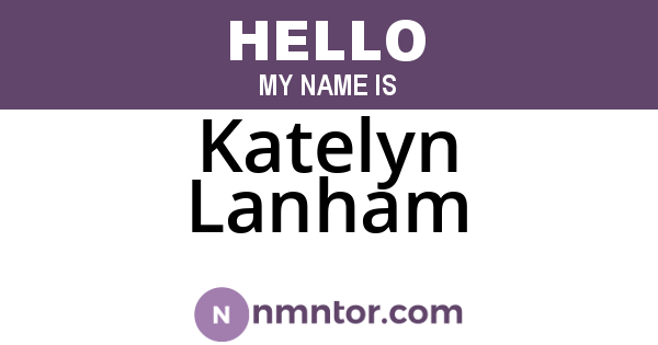 Katelyn Lanham