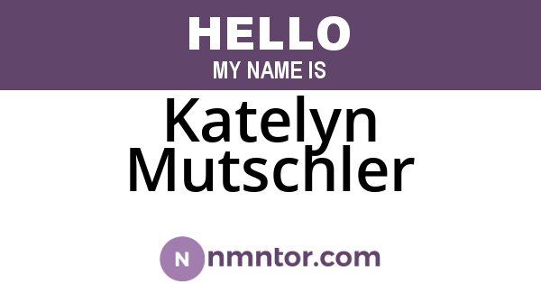 Katelyn Mutschler