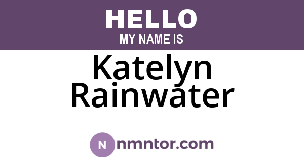 Katelyn Rainwater