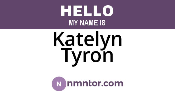 Katelyn Tyron