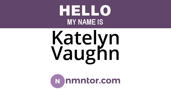 Katelyn Vaughn