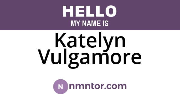 Katelyn Vulgamore