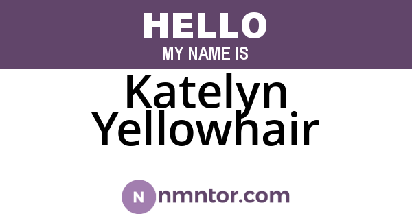 Katelyn Yellowhair