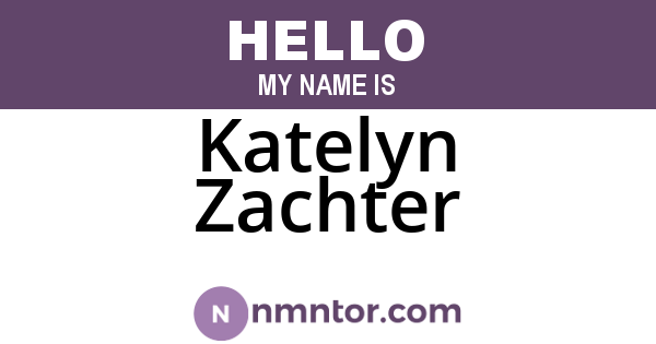 Katelyn Zachter