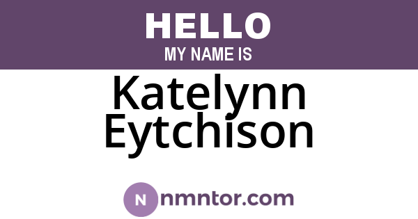 Katelynn Eytchison