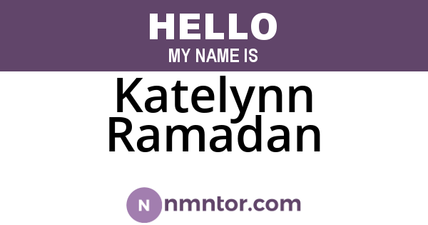 Katelynn Ramadan