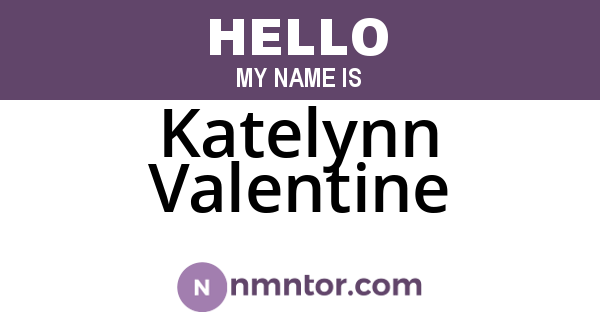 Katelynn Valentine