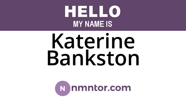 Katerine Bankston