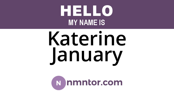 Katerine January