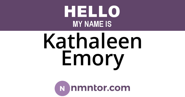 Kathaleen Emory