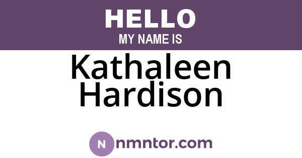 Kathaleen Hardison