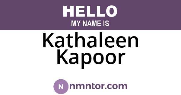 Kathaleen Kapoor