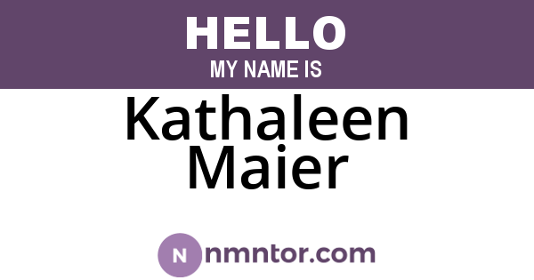 Kathaleen Maier
