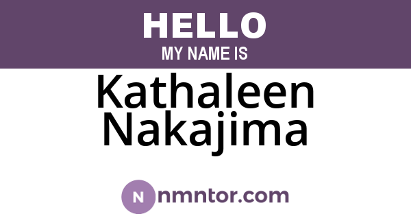 Kathaleen Nakajima
